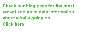Check our blog page for the most recent and up to date information about what’s going on!
Click here  Blog